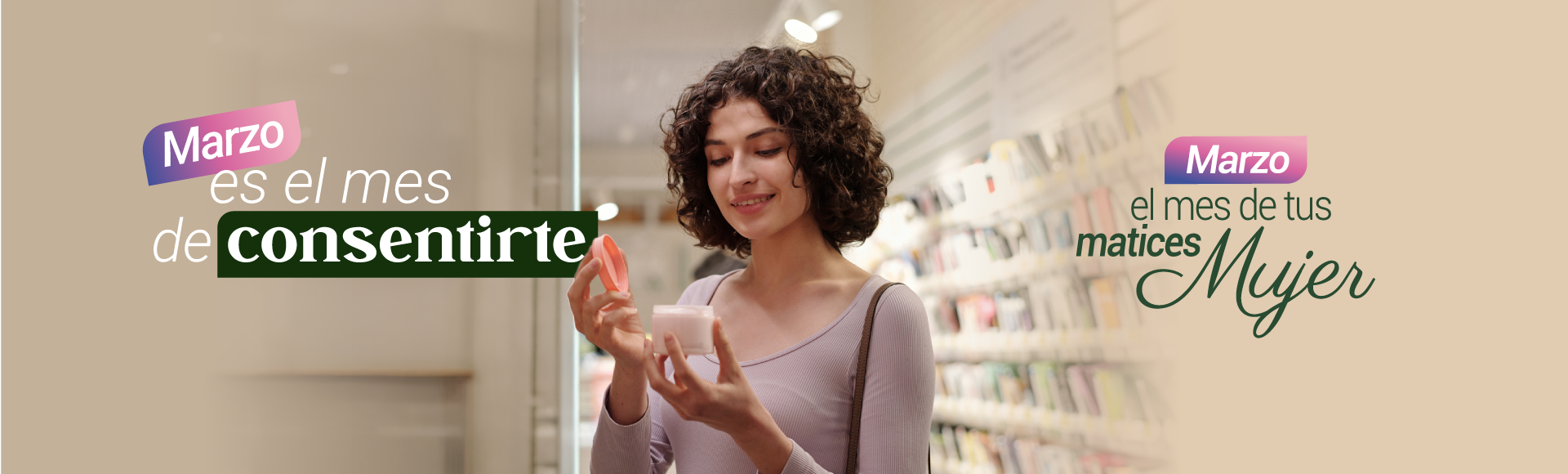 Banner promocional Mes de Mujer Marzo el mes de consentirte.