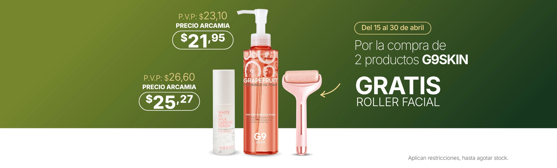 Banner promoción especial aprovecha descuento especial en G9Skin sólo para ti.