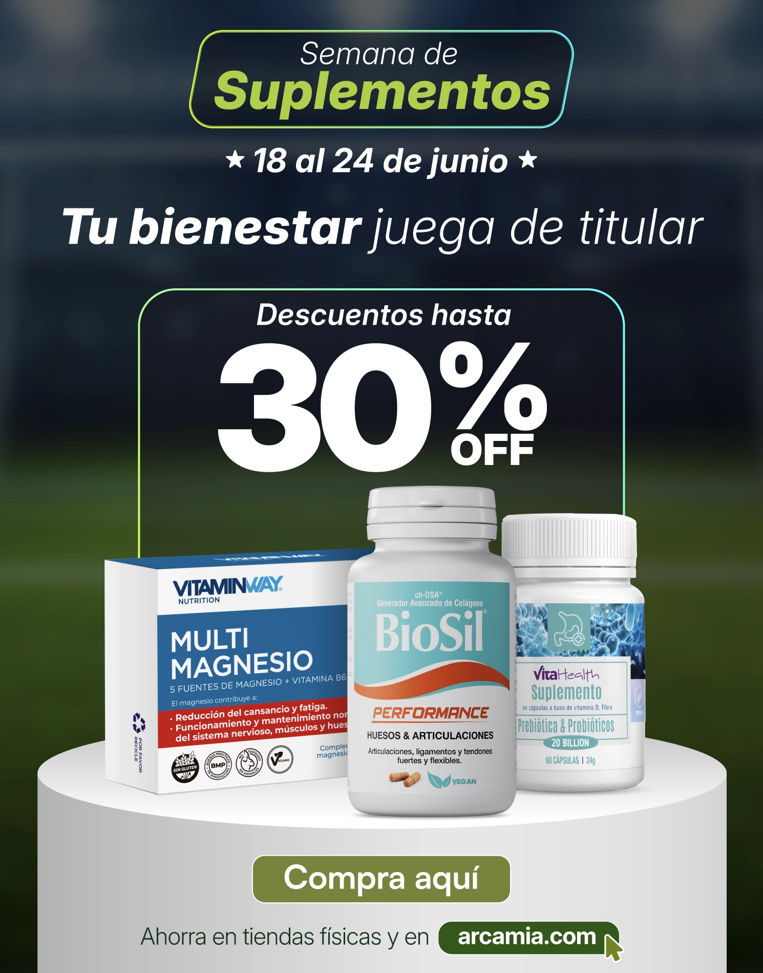 Banner de Semana de Suplementos con 30% OFF en vitaminas y multivitamínicos, incluyendo magnesio y marcas como BioSil, Vitaminway y VitaHealth.