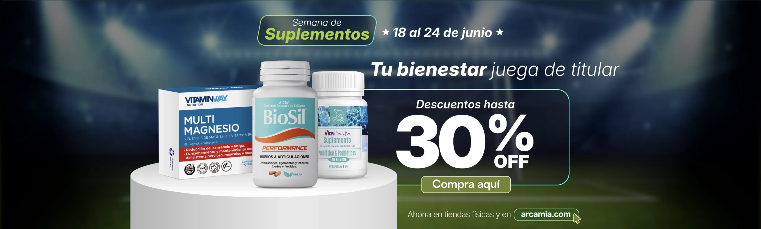 Banner de Semana de Suplementos con 30% OFF en vitaminas y multivitamínicos, incluyendo magnesio y marcas como BioSil, Vitaminway y VitaHealth.