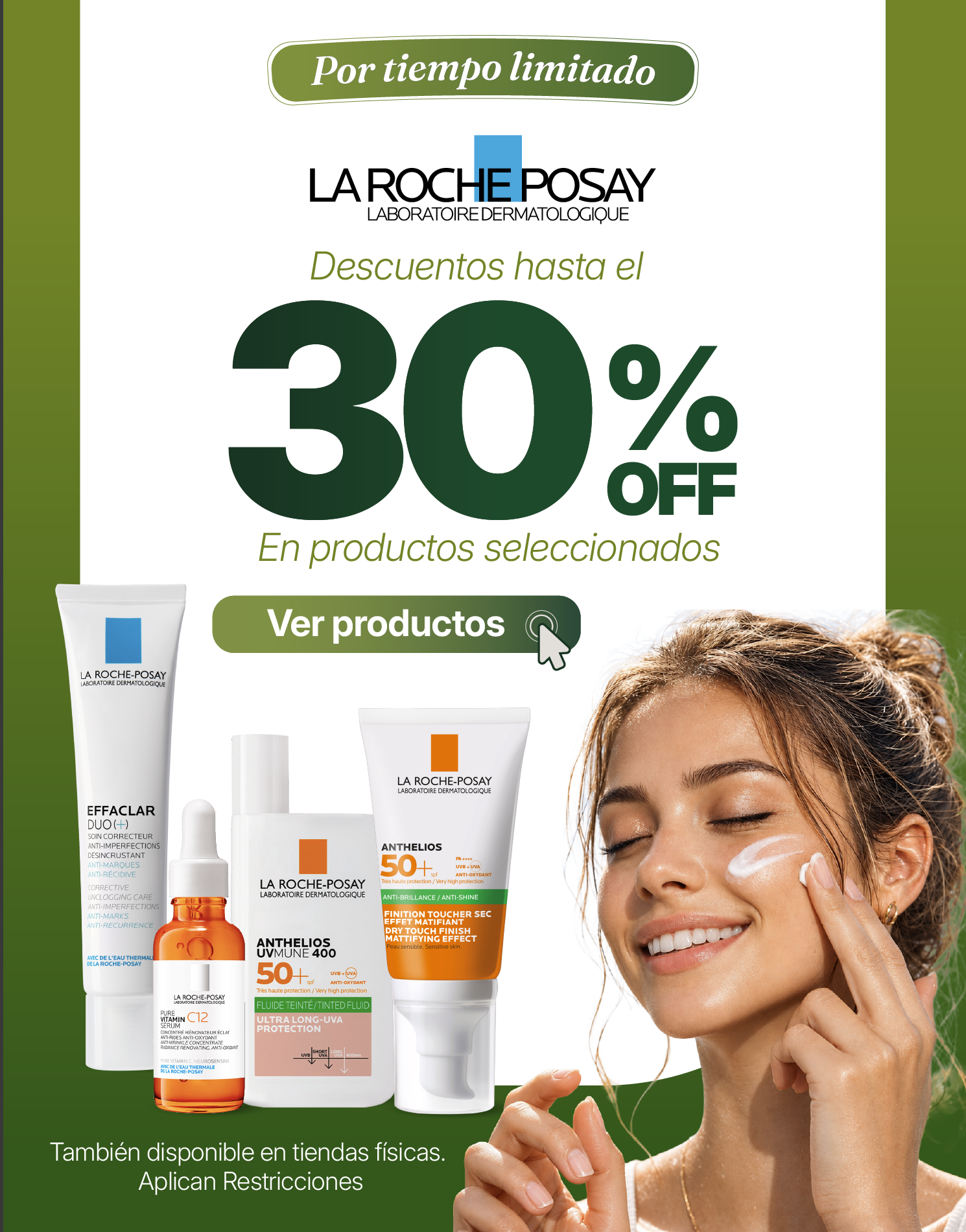 Promoción La Roche-Posay con hasta 30% de descuento en protectores solares, sérums y productos de skincare para el cuidado facial.